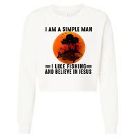 I Am A Simple Man I Like Fishing And Believe In Jesus Cropped Pullover Crew