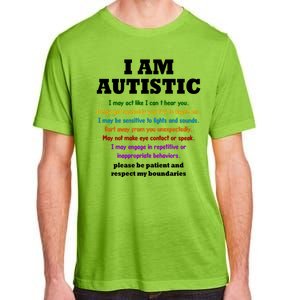 I Am Autistic Please Be Patient Adult ChromaSoft Performance T-Shirt