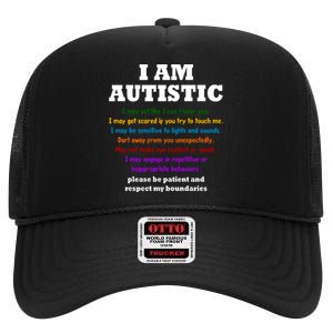 I Am Autistic Please Be Patient High Crown Mesh Back Trucker Hat