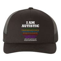 I Am Autistic Please Be Patient Yupoong Adult 5-Panel Trucker Hat