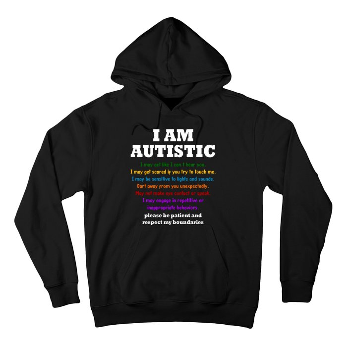 I Am Autistic Please Be Patient Hoodie