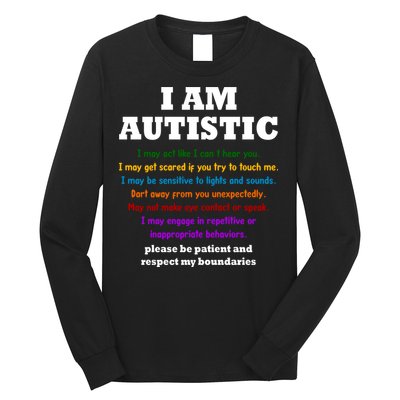 I Am Autistic Please Be Patient Long Sleeve Shirt