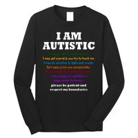 I Am Autistic Please Be Patient Long Sleeve Shirt