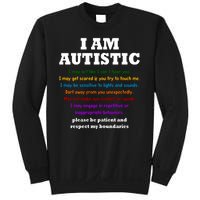 I Am Autistic Please Be Patient Sweatshirt