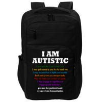 I Am Autistic Please Be Patient Impact Tech Backpack