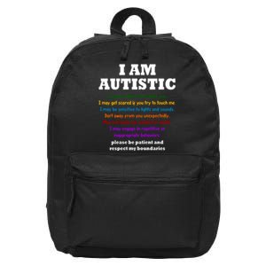 I Am Autistic Please Be Patient 16 in Basic Backpack