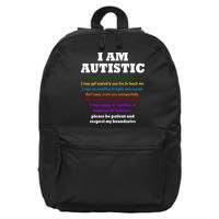 I Am Autistic Please Be Patient 16 in Basic Backpack