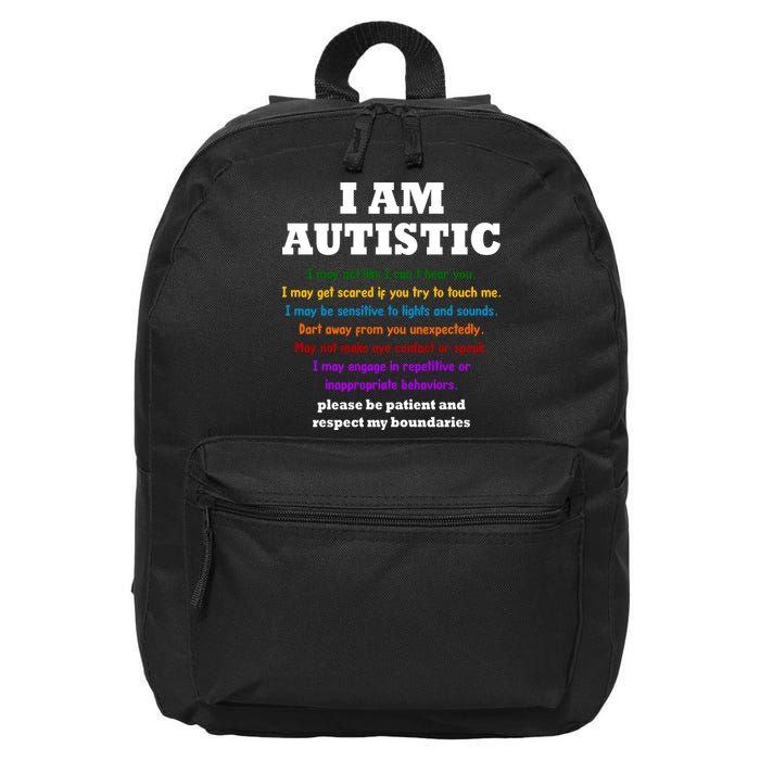 I Am Autistic Please Be Patient 16 in Basic Backpack