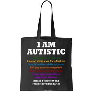 I Am Autistic Please Be Patient Tote Bag