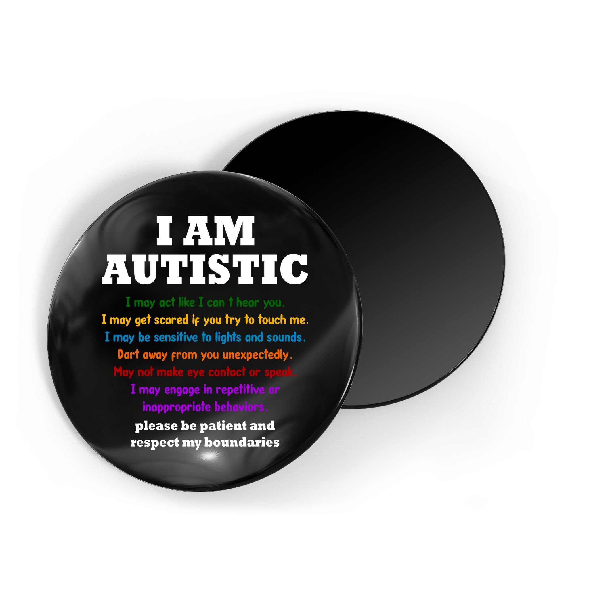 I Am Autistic Please Be Patient Magnet