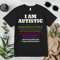 I Am Autistic Please Be Patient Premium T-Shirt