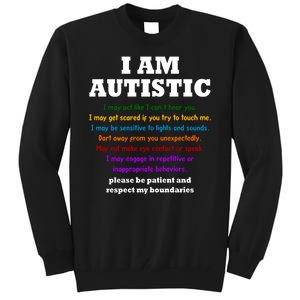 I Am Autistic Please Be Patient Tall Sweatshirt