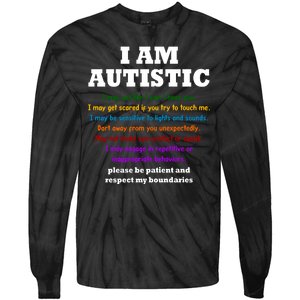 I Am Autistic Please Be Patient Tie-Dye Long Sleeve Shirt