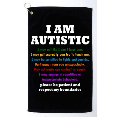 I Am Autistic Please Be Patient Golf Towel