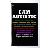 I Am Autistic Please Be Patient Golf Towel