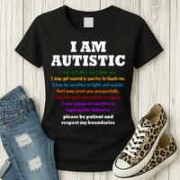 I Am Autistic Please Be Patient Womens T-Shirt