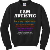 I Am Autistic Please Be Patient Kids Sweatshirt