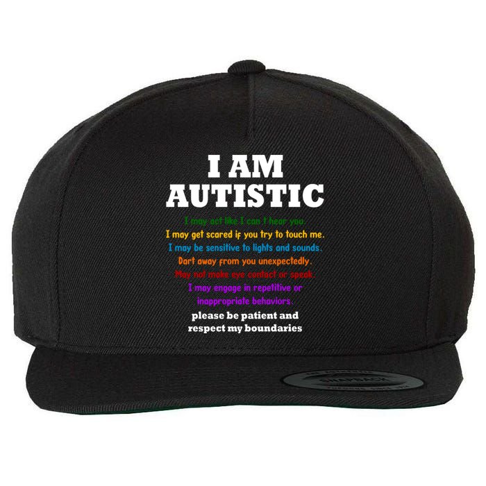 I Am Autistic Please Be Patient Wool Snapback Cap