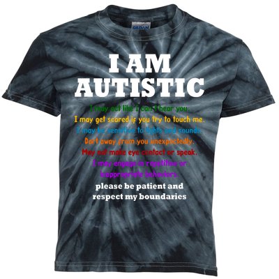 I Am Autistic Please Be Patient Kids Tie-Dye T-Shirt