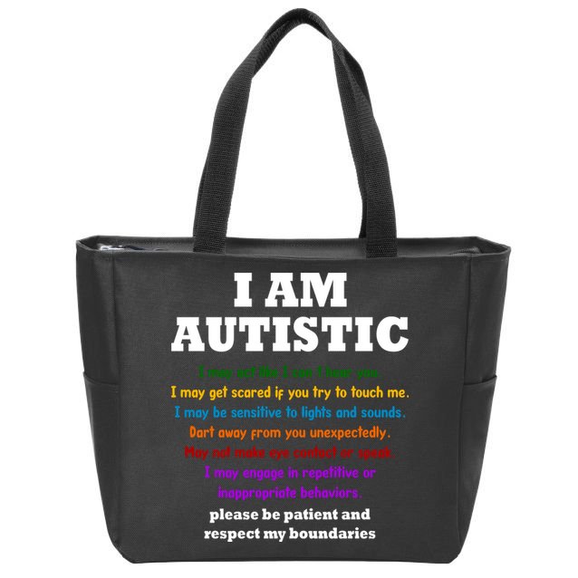 I Am Autistic Please Be Patient Zip Tote Bag