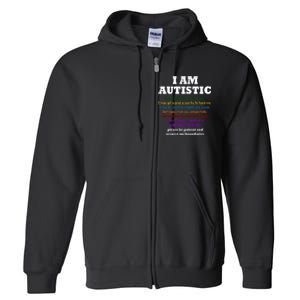 I Am Autistic Please Be Patient Full Zip Hoodie