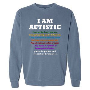 I Am Autistic Please Be Patient Garment-Dyed Sweatshirt