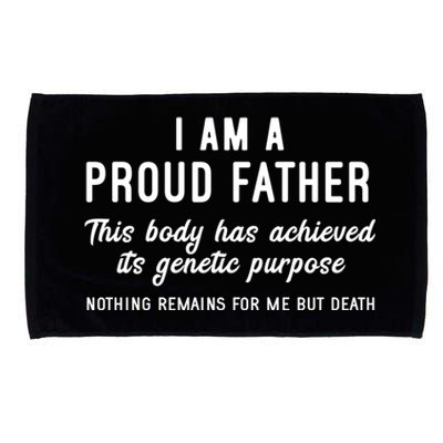 I Am A Proud Father Funny Athiest Dad Gift Microfiber Hand Towel