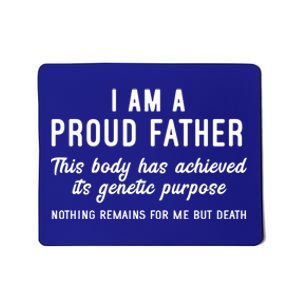 I Am A Proud Father Funny Athiest Dad Gift Mousepad