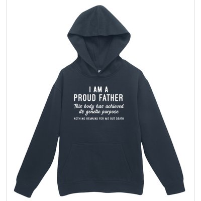 I Am A Proud Father Funny Athiest Dad Gift Urban Pullover Hoodie