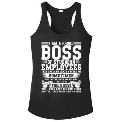 I Am A Proud Boss Of Stubborn Employees They Are Bit Crazy Gift Ladies PosiCharge Competitor Racerback Tank