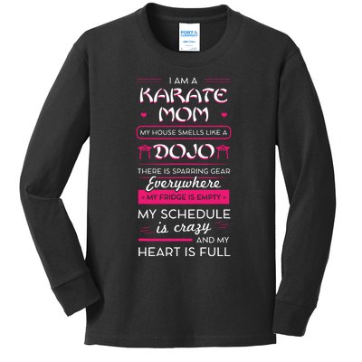 I Am A Karate Mom Japanese Martial Arts Mothers Day Gift Kids Long Sleeve Shirt