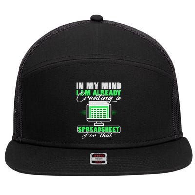 I Am Already Creating A Spreadsheet Excel Accountant 7 Panel Mesh Trucker Snapback Hat