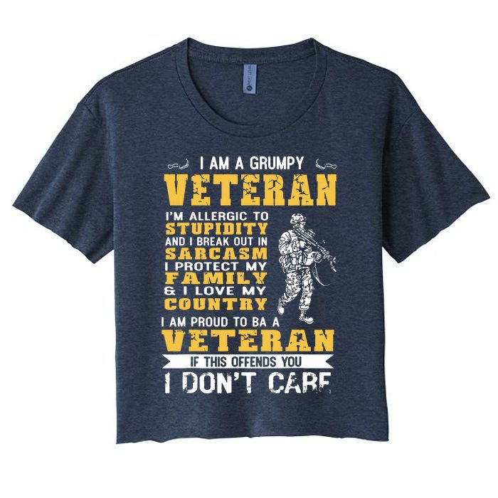 I Am A Grumpy Veteran Proud To Be Veteran Women's Crop Top Tee