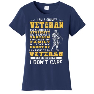 I Am A Grumpy Veteran Proud To Be Veteran Women's T-Shirt