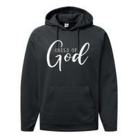 I Am A Child Of God Lord Jesus Christ Christian Salvation Performance Fleece Hoodie