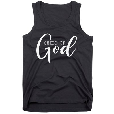 I Am A Child Of God Lord Jesus Christ Christian Salvation Tank Top