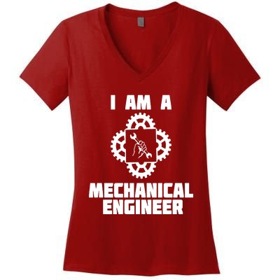 I Am A Mechanical Engineer Women's V-Neck T-Shirt