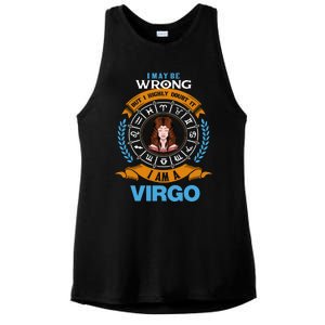 I Am A Virgo Astrology Zodiac August September Birthday Great Gift Ladies PosiCharge Tri-Blend Wicking Tank