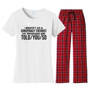 Identify As A Conspiracy Theorist Pronouns Are Told You So Women's Flannel Pajama Set