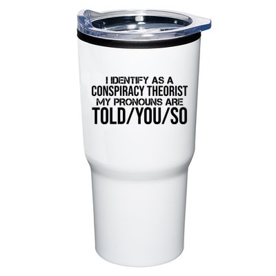 Identify As A Conspiracy Theorist Pronouns Are Told You So Tumbler