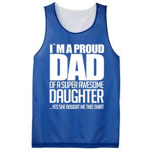 I Am A Proud Dad Of A Super Awesome Daughter Gift Mesh Reversible Basketball Jersey Tank