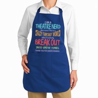 I Am A Theatre Nerd Pun Meaningful Gift Funny Theatre Musical Theater Geek Gift Apron