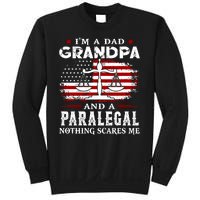 I Am A Dad Granpa And A Paralegal Nothing Scares Me Fathers Day Gift Sweatshirt