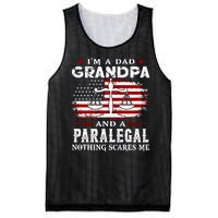 I Am A Dad Granpa And A Paralegal Nothing Scares Me Fathers Day Gift Mesh Reversible Basketball Jersey Tank