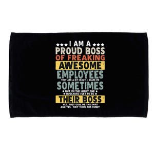 I Am A Proud Boss Of Freaking Awesome Employees Funny Boss Microfiber Hand Towel