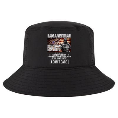 I Am A Veteran If You Don't Like It I Don't Care Cool Comfort Performance Bucket Hat