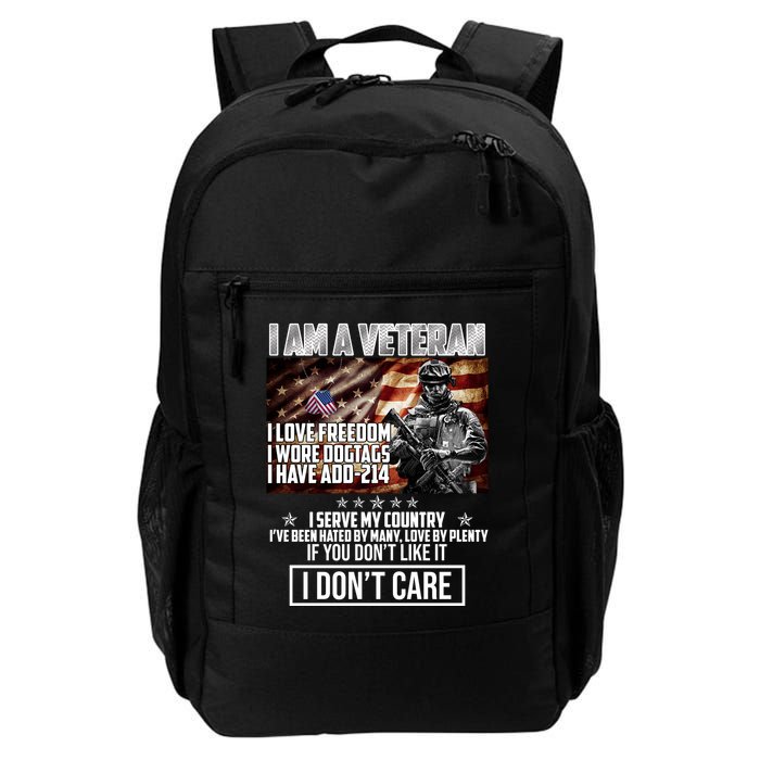 I Am A Veteran If You Don't Like It I Don't Care Backpack