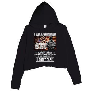 I Am A Veteran If You Don't Like It I Don't Care Crop Fleece Hoodie