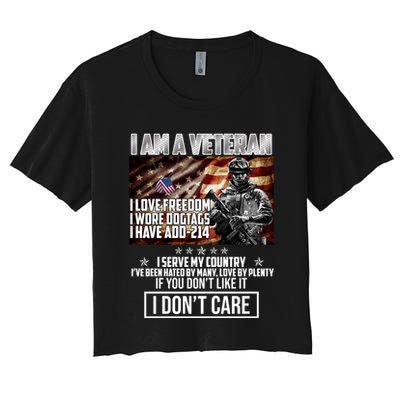 I Am A Veteran If You Don't Like It I Don't Care Crop Top