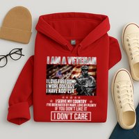 I Am A Veteran If You Don't Like It I Don't Care Hoodie